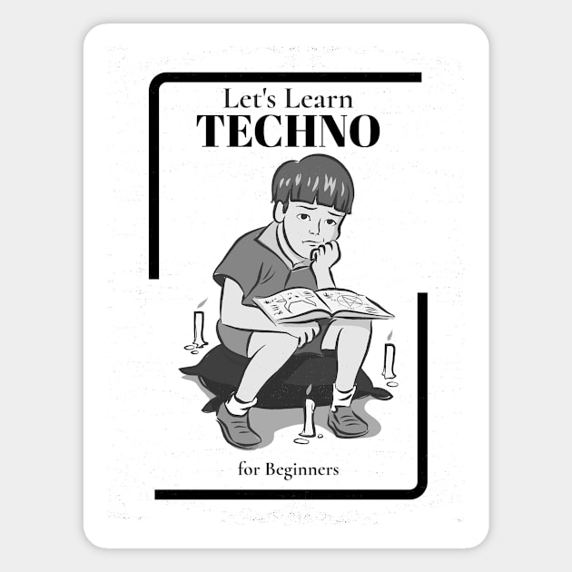 Techno for Beginners Magnet by Ferrazi